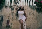 AUDIO Victoria Kimani Ft Joshua Baraka - MY SHINE MP3 DOWNLOAD