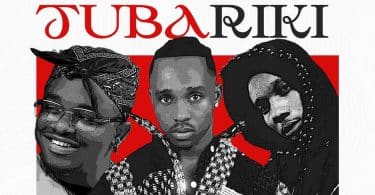 AUDIO Ibraah - Tubariki Ft Billnass X Whozu MP3 DOWNLOAD