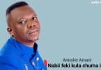 AUDIO Annoint Amani – NABII FEKI KULA CHUMA ICHO MP3 DOWNLOAD