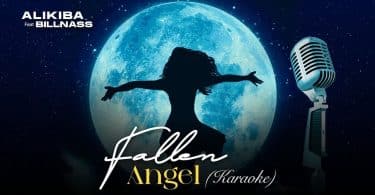 Alikiba Ft. Billnass - Fallen Angel (Karaoke Version) MP3 DOWNLOAD