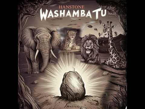 AUDIO Hanstone – Washamba Tu MP3 DOWNLOAD