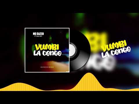 AUDIO Mo Dazen - Vumbi La Kongo MP3 DOWNLOAD