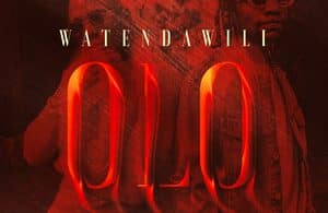 AUDIO Watendawili – OLO MP3 DOWNLOAD