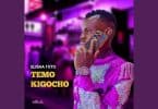 AUDIO Elisha Toto - Temo Kigocho MP3 DOWNLOAD