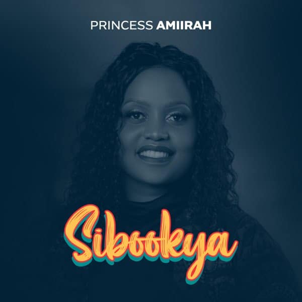 AUDIO Princess Amiirah – SIBOOKYA MP3 DOWNLOAD