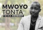 AUDIO Pr. Twina Herbert - Mwoyo Tonta MP3 DOWNLOAD