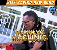 AUDIO Biez Kaviru- Makulyo Maclinic MP3 DOWNLOAD