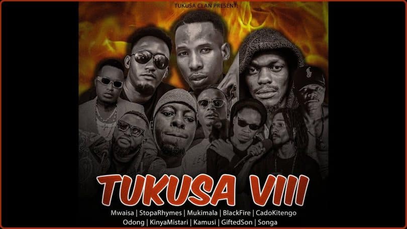 AUDIO Mwaisa X Stopa X Mukimala X Blackfire X Cado X Odong X KinyaX Kamusi X GiftedSon X Songa - Tukusa VIIIMP3 DOWNLOAD