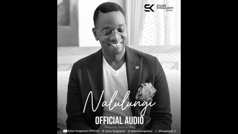 AUDIO Sylver Kyagulanyi - Nalulungi MP3 DOWNLOAD