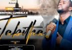 AUDIO Nephthali Lumbala K - Tabitha MP3 DOWNLOAD