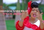 AUDIO Annastacia Kiatu Kivue - Team Jesus MP3 DOWNLOAD