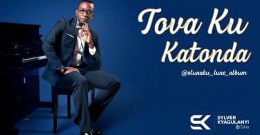 AUDIO Sylver Kyagulanyi - tova ku katonda MP3 DOWNLOAD