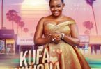 AUDIO Carol Nantongo – Kufa Kuwona MP3 DOWNLOAD