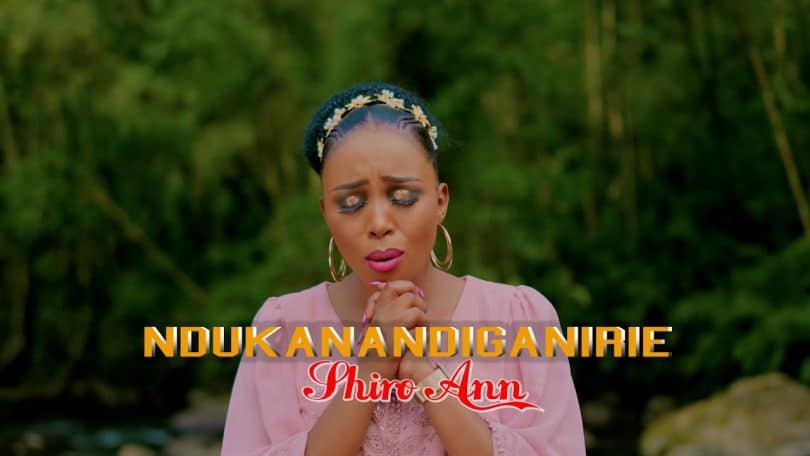 AUDIO Shiro Ann – NDUKANANDIGANIRIE MP3 DOWNLOAD