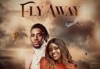 AUDIO Vivian Mimi Ft Liam Voice - Fly Away MP3 DOWNLOAD