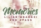 AUDIO A Pass Ft Lilian Mbabazi – Memories MP3 DOWNLOAD