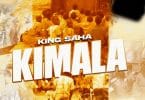 AUDIO King Saha – KIMALA MP3 DOWNLOAD