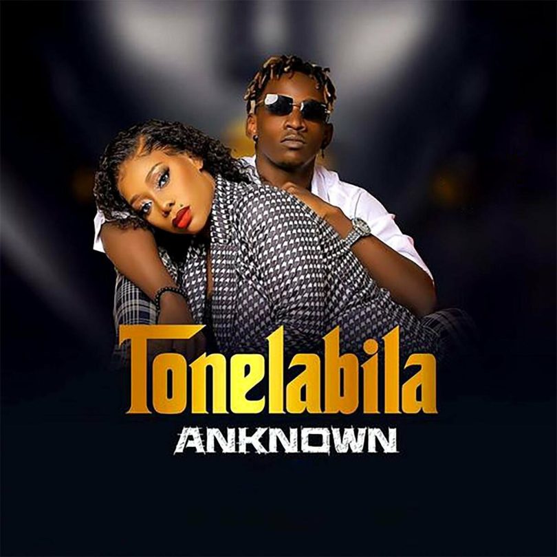 AUDIO An-Known – Tonelabira MP3 DOWNLOAD