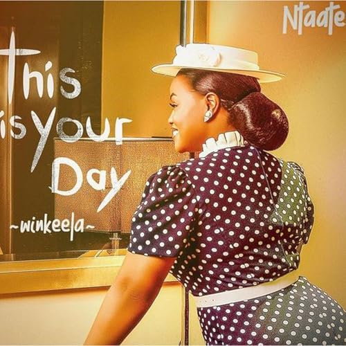 AUDIO Ntaate – THIS IS YOUR DAY MP3 DOWNLOAD