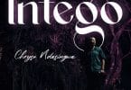 AUDIO Chryso Ndasingwa - Intego MP3 DOWNLOAD