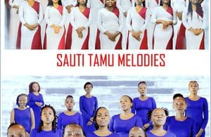 AUDIO Sauti Tamu Melodies - Sisi Wana Wa Dunia (Usia Wa Maria) MP3 DOWNLOAD