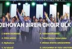 AUDIO Jehovah Jireh Choir – IMANA IKWIYE AMASHIMWE MP3 DOWNLOAD