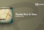 AUDIO Mamajusi Choir – Pendo Kuu MP3 DOWNLOAD