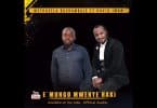 AUDIO Methusela Ft David Imani - E'mungu Mwenye Haki MP3 DOWNLOAD