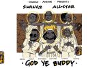 AUDIO Azawi, Vinka, Winnie Nwagi, Elijah Kitaka, Zafaran & Levixone - God Ye Buddy MP3 DOWNLOAD