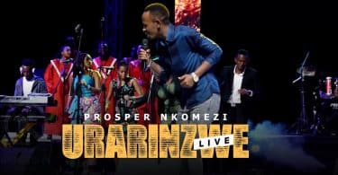 AUDIO Prosper Nkomezi - Urarinzwe( live in huye) MP3 DOWNLOAD