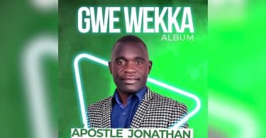 AUDIO Apostle Jonathan - GWE WEKKA MP3 DOWNLOAD