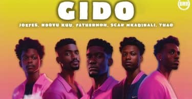 AUDIO Fathermoh, Joefes, Ndovu Kuu, Scar Mkadinali & Thao - Gido MP3 DOWNLOAD