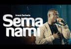 IMANI ZACHARIA - SEMA NAMI