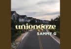 Sammy G - Uniongoze