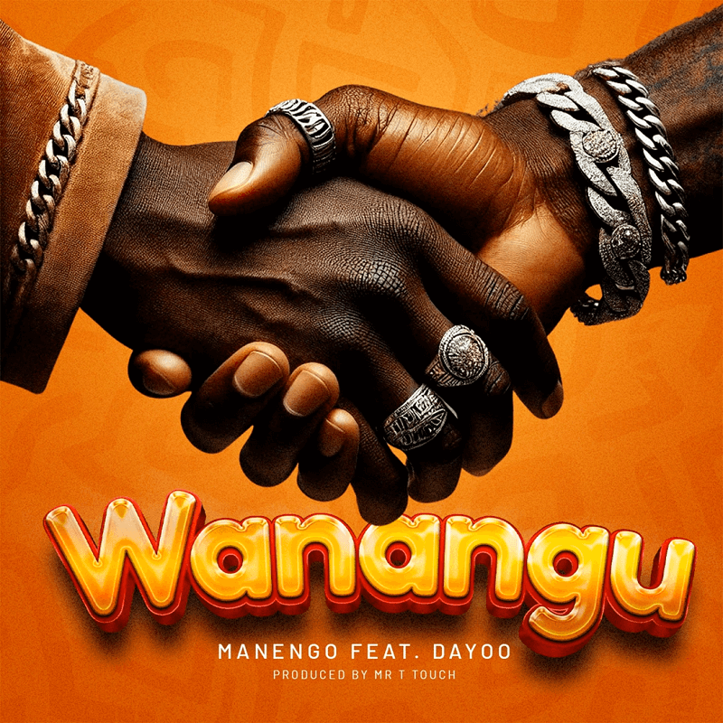 AUDIO Manengo - Wanangu Ft. Dayoo MP3 DOWNLOAD