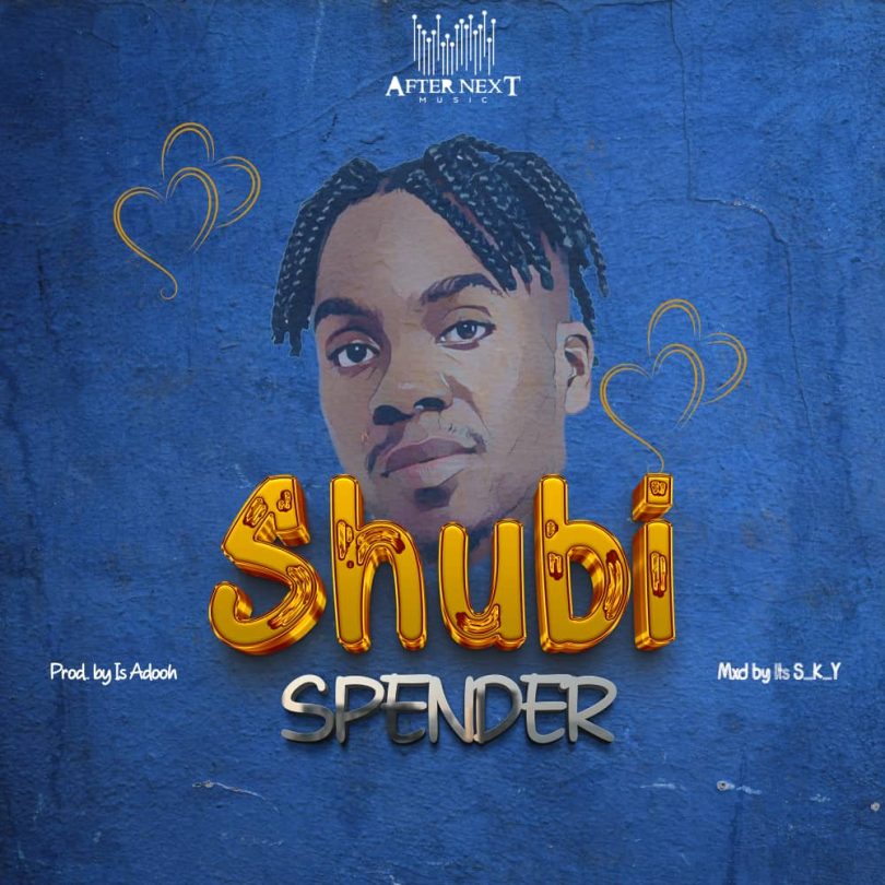 Spender Music - Shubi MP3 DOWNLOAD