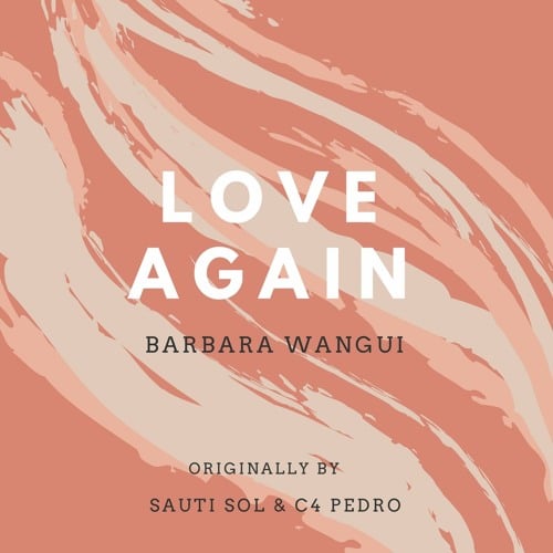 C4 Pedro - Love Again Ft Sauti Sol