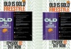 AUDIO Maarifa Ft Alikiba - Old Is Gold Freestyle - Episode 24 MP3 DOWNLOAD