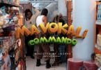 VIDEO: Mavokali – Commando