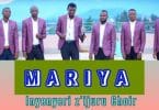 AUDIO Inyenyeri Z’ijuru Choir SDA Mahembe Church – MARIYA MP3 DOWNLOAD